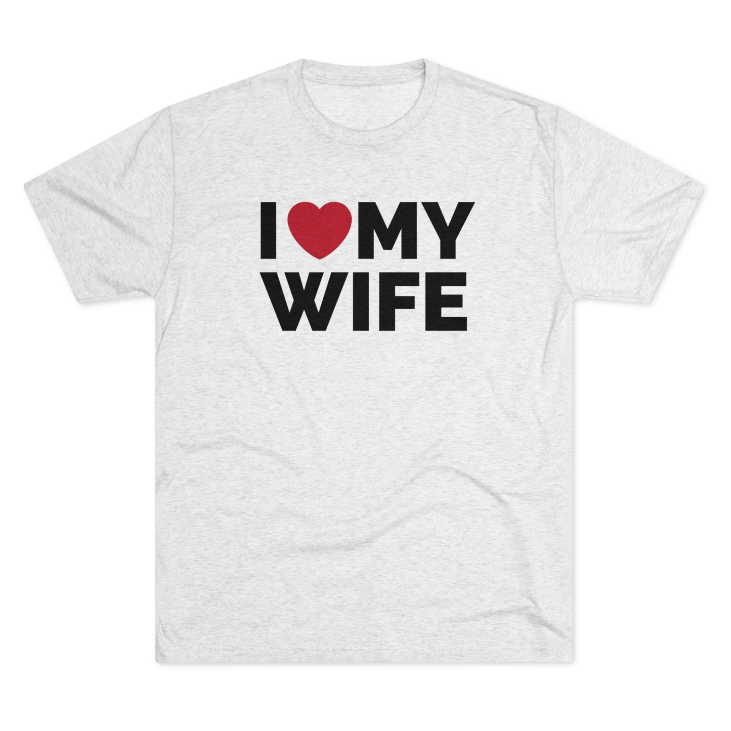 I Love My Wife