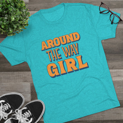 Around the Way Girl