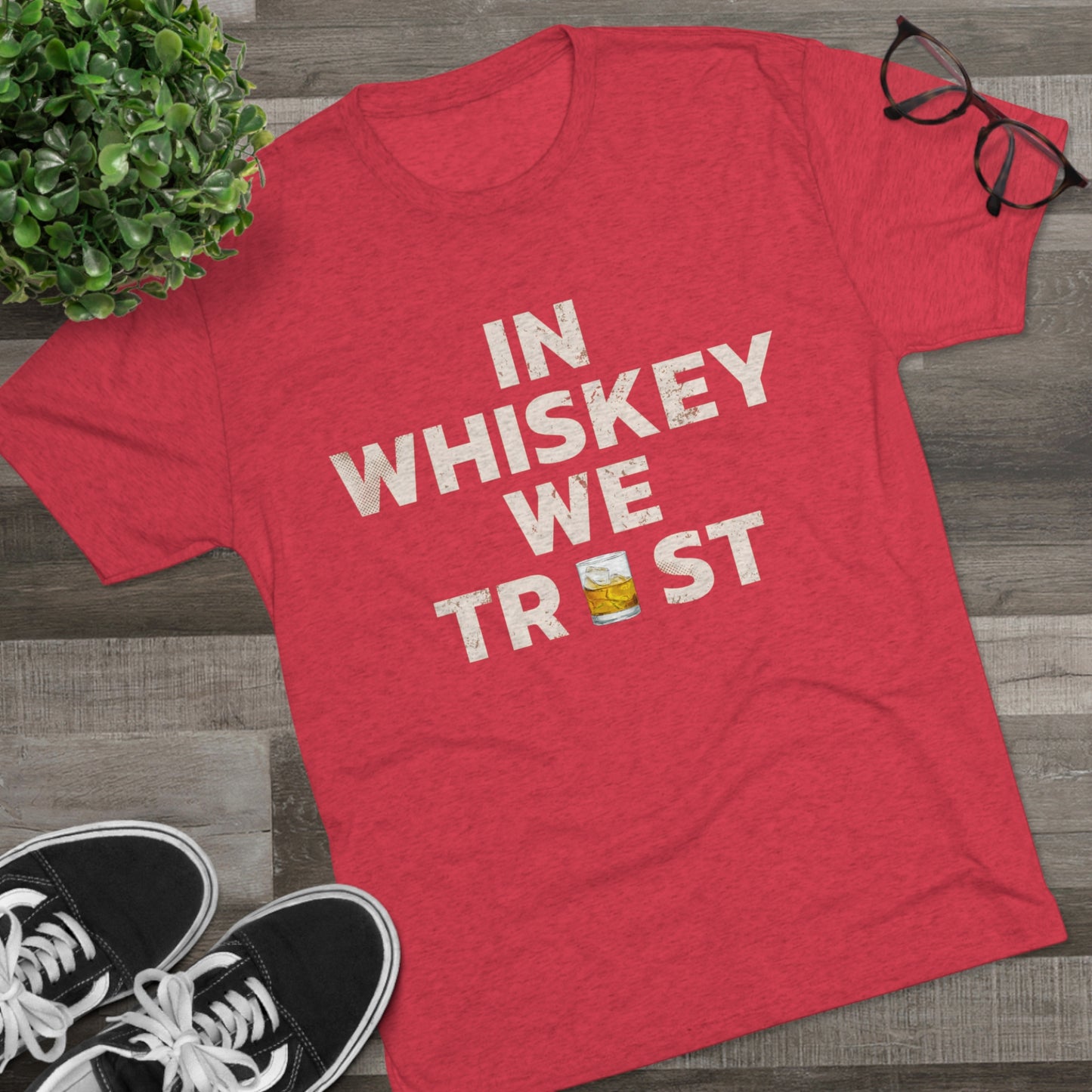 In Whiskey We Trust