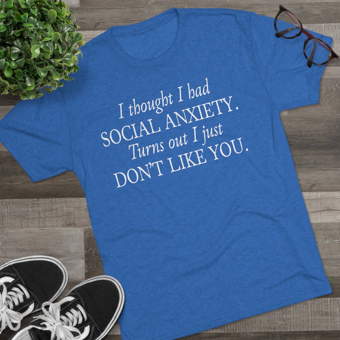 I thought I Had Social Anxiety