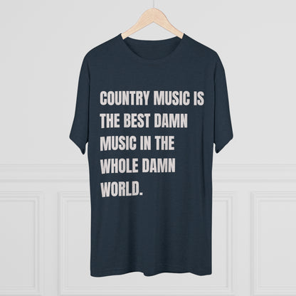 Country Music Is the Best