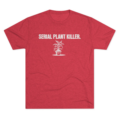 Serial Plant Killer