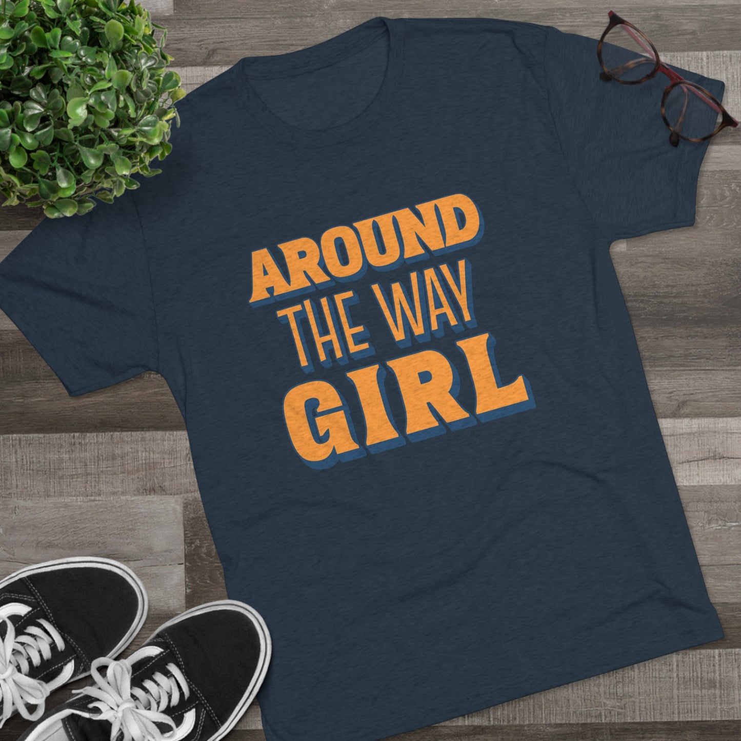 Around the Way Girl