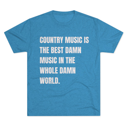 Country Music Is the Best