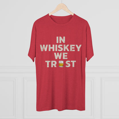 In Whiskey We Trust